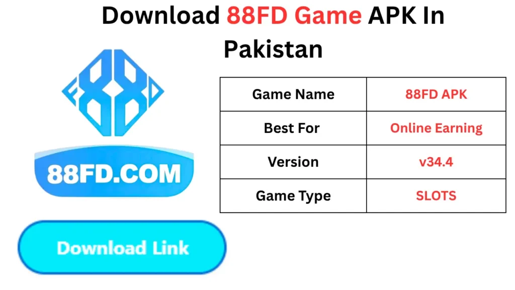 88FD Game Download Latest Earning APP 2026 for Pakistan